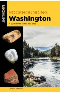 Rockhounding Washington