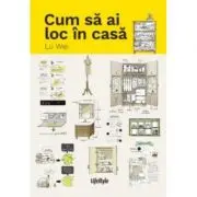 Cum sa ai loc in casa