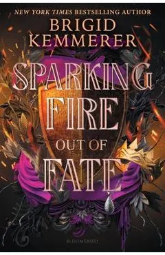 Sparking Fire Out of Fate