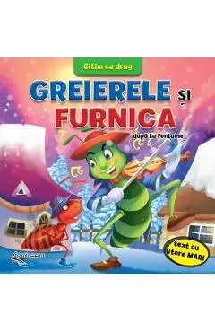 Greierele si furnica