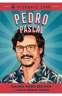 Hispanic Star: Pedro Pascal