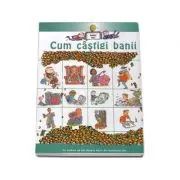 Cum castigi bani - Colectia Banii Mei