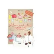 Alimentatia explicata copiilor (dar si parintilor!)