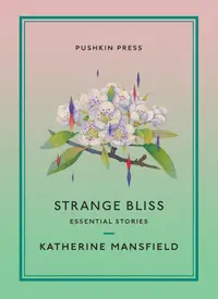 Strange Bliss