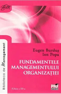 Fundamentele managementului organizatiei ed.3