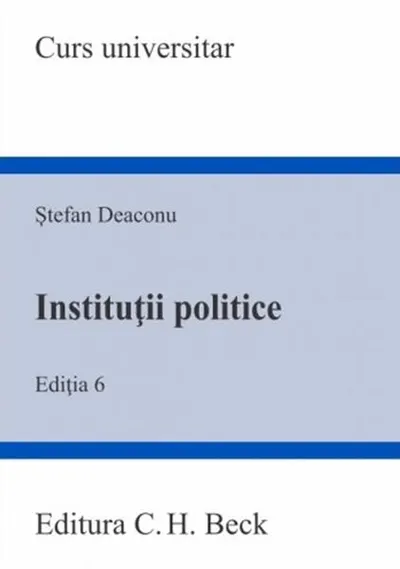 Instituții politice - Paperback brosat - Ştefan Deaconu