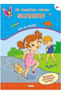 Ne pregatim pentru scriere