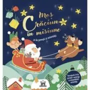 Mos Craciun in misiune. 24 de povesti si activitati
