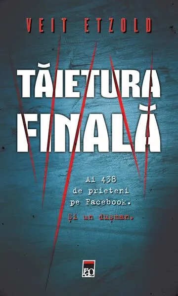 Tăietura finală - Paperback brosat - Veit Etzold