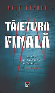 Tăietura finală - Paperback brosat - Veit Etzold