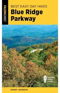 Best Easy Day Hikes Blue Ridge Parkway