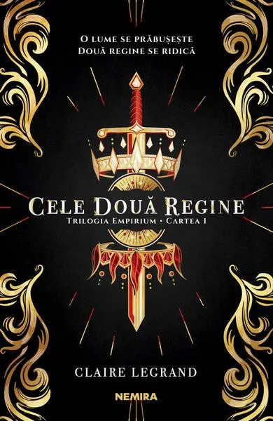 Cele două regine (Vol. 1) - Paperback brosat - Claire Legrand