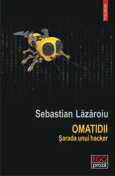 Omatidii - Paperback brosat - Sebastian Lăzăroiu