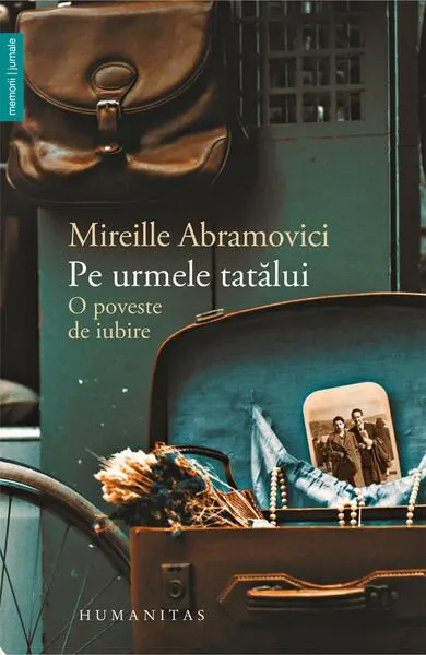 Pe urmele tatălui - Paperback brosat - Mireille Abramovici