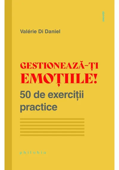 Gestioneaza-ti emotiile!