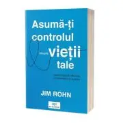 Asuma-ti controlul asupra vietii tale. Descatuseaza influenta, prosperitatea si puterea