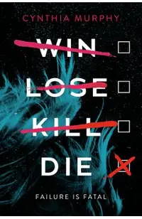 Win Lose Kill Die