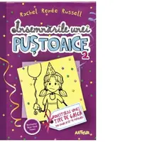 Insemnarile unei pustoaice 2. Povestirile unei tipe de gasca nu chiar atat de populare