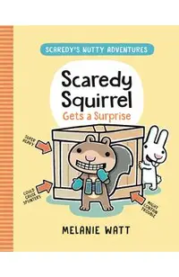 Scaredy Squirrel Gets a Surprise: (A Graphic Novel)