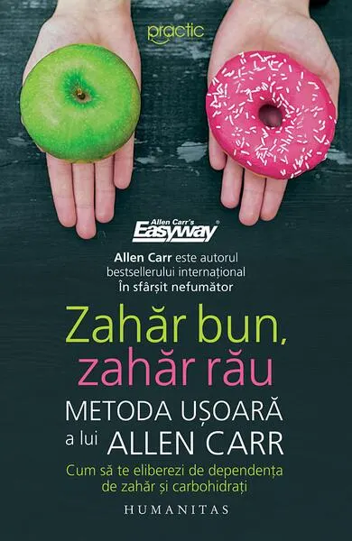 Zahăr bun, zahăr rău - Paperback brosat - Allen Carr