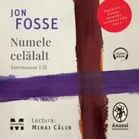 Numele celălalt. Septologie I-II - Audiobook
