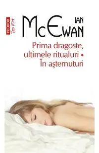 eBook Prima dragoste, ultimele ritualuri. In asternuturi