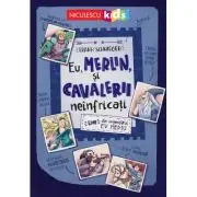 Eu, Merlin, si cavalerii neinfricati. Live din legendarul Ev Mediu