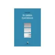 In umbra Esafodului