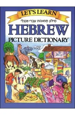 Let's Learn Hebrew Picture Dictionary
