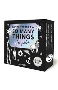 So Many Things: A Box Set of 5 How-To-Draw Books for Kids