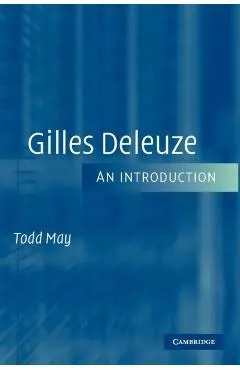 Gilles Deleuze: An Introduction