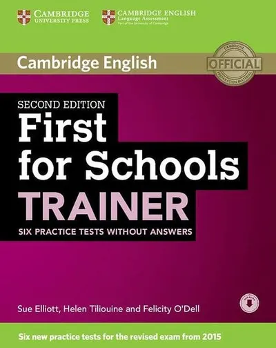 First for Schools Trainer 2nd ed. Six Practice Tests without Answers with Audio - Paperback brosat