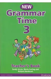 New Grammar Time 3. Teacher's Book