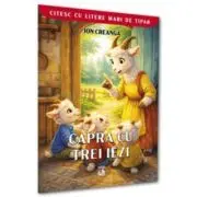 Capra cu Trei Iezi (citesc cu Litere Mari de Tipar)