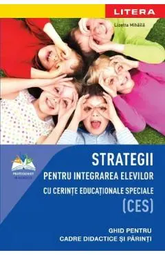 Strategii pentru integrarea elevilor cu cerinte educationale speciale (CES)
