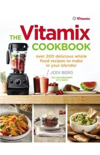 Vitamix Cookbook