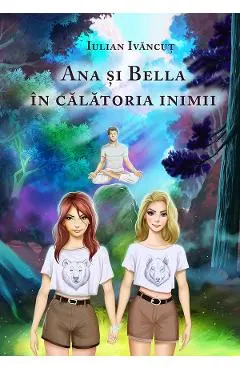 eBook Ana si Bella in calatoria inimii