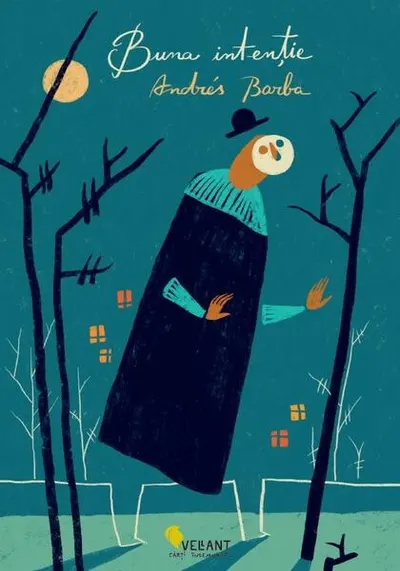 Buna intenţie - Paperback brosat - Andres Barba