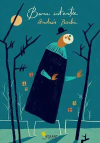 Buna intenţie - Paperback brosat - Andres Barba