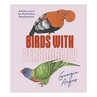 Birds with Personality