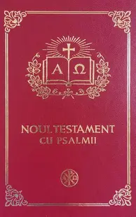 Noul Testament cu Psalmii (ediție mică grena) - Hardcover