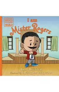 I Am Mister Rogers
