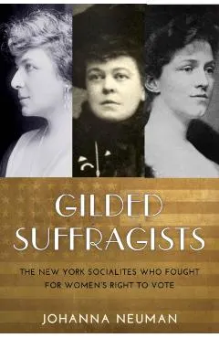 Gilded Suffragists