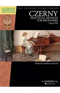 Czerny - Practical Method for Beginners, Opus 599: Schirmer Performance Editions Book Only