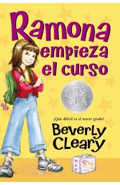 Ramona Empieza El Curso: Ramona Quimby, Age 8 (Spanish Edition)