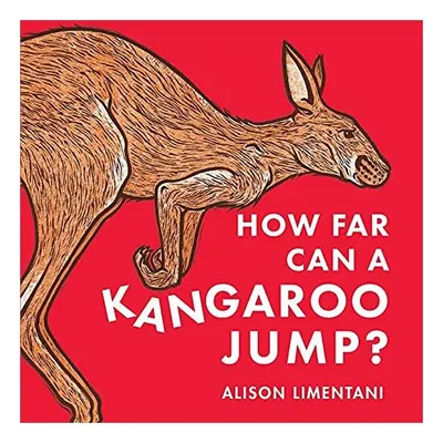How Far Can a Kangaroo Jump?