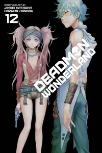 Deadman Wonderland - Volume 12