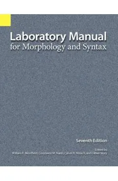 Laboratory Manual for Morphology and Syntax