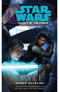 Exile: Star Wars Legends (Legacy of the Force)