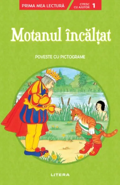 Motanul încălțat. Poveste cu pictograme. Citesc cu ajutor (Nivelul 1) - Paperback brosat - ***